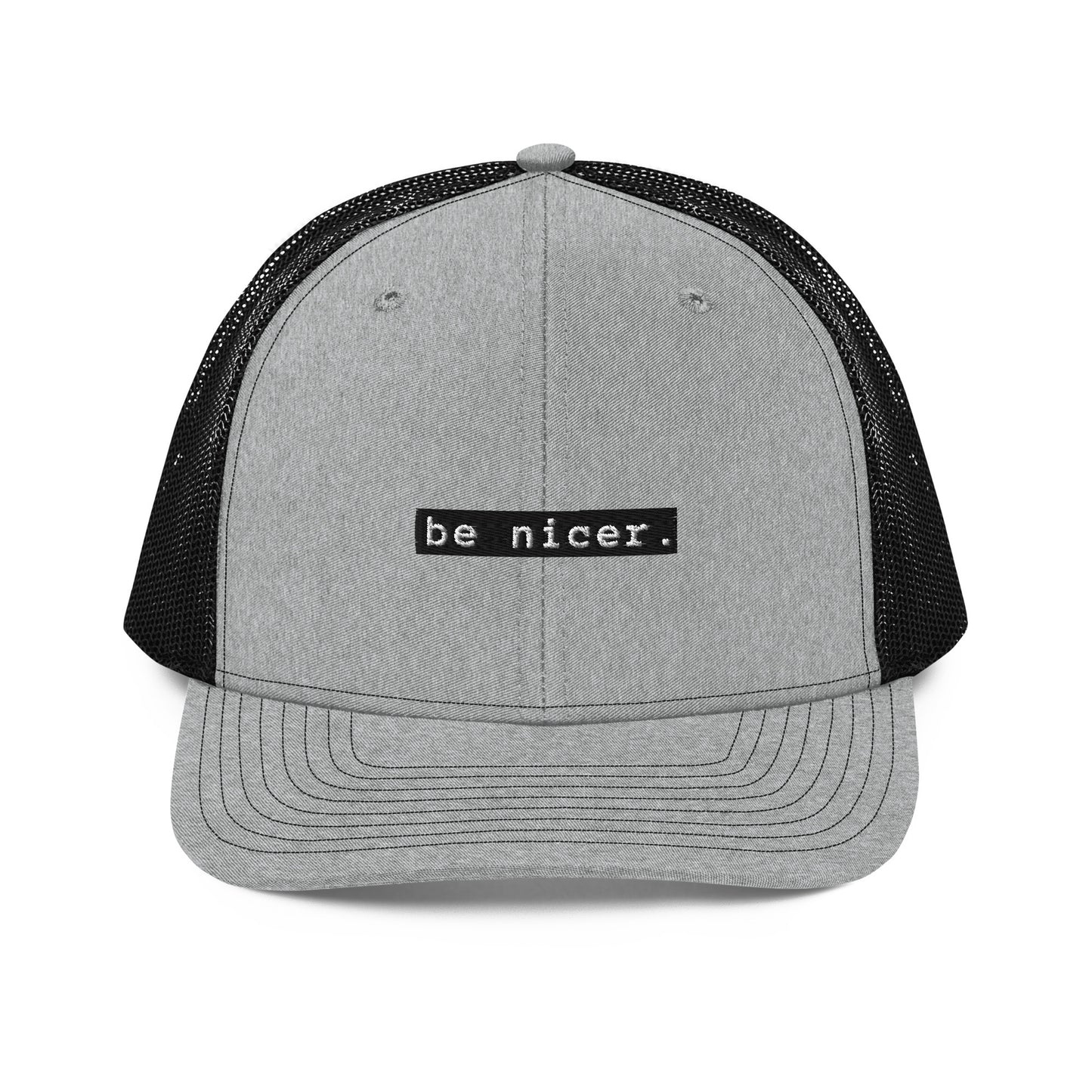 The Be Nicer Trucker Hat