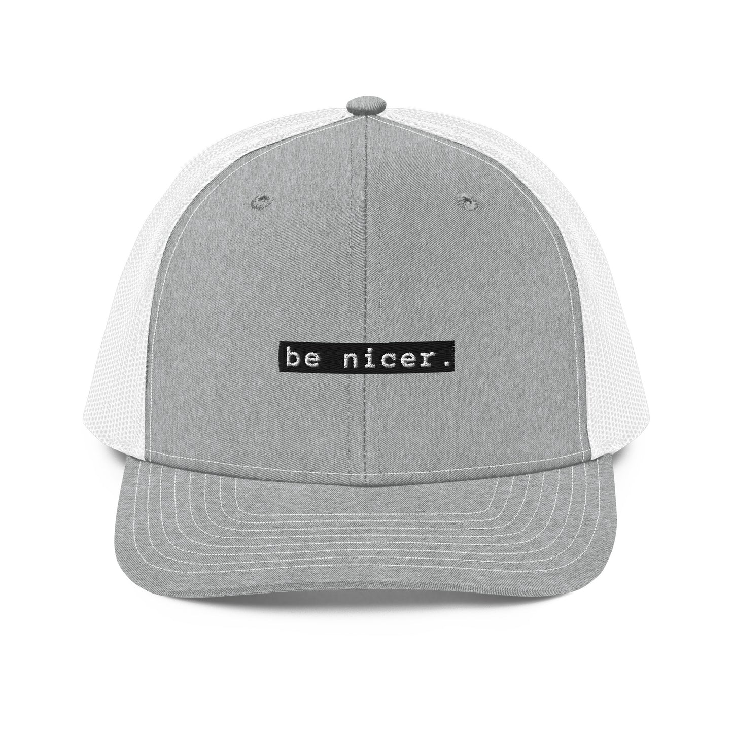 The Be Nicer Trucker Hat