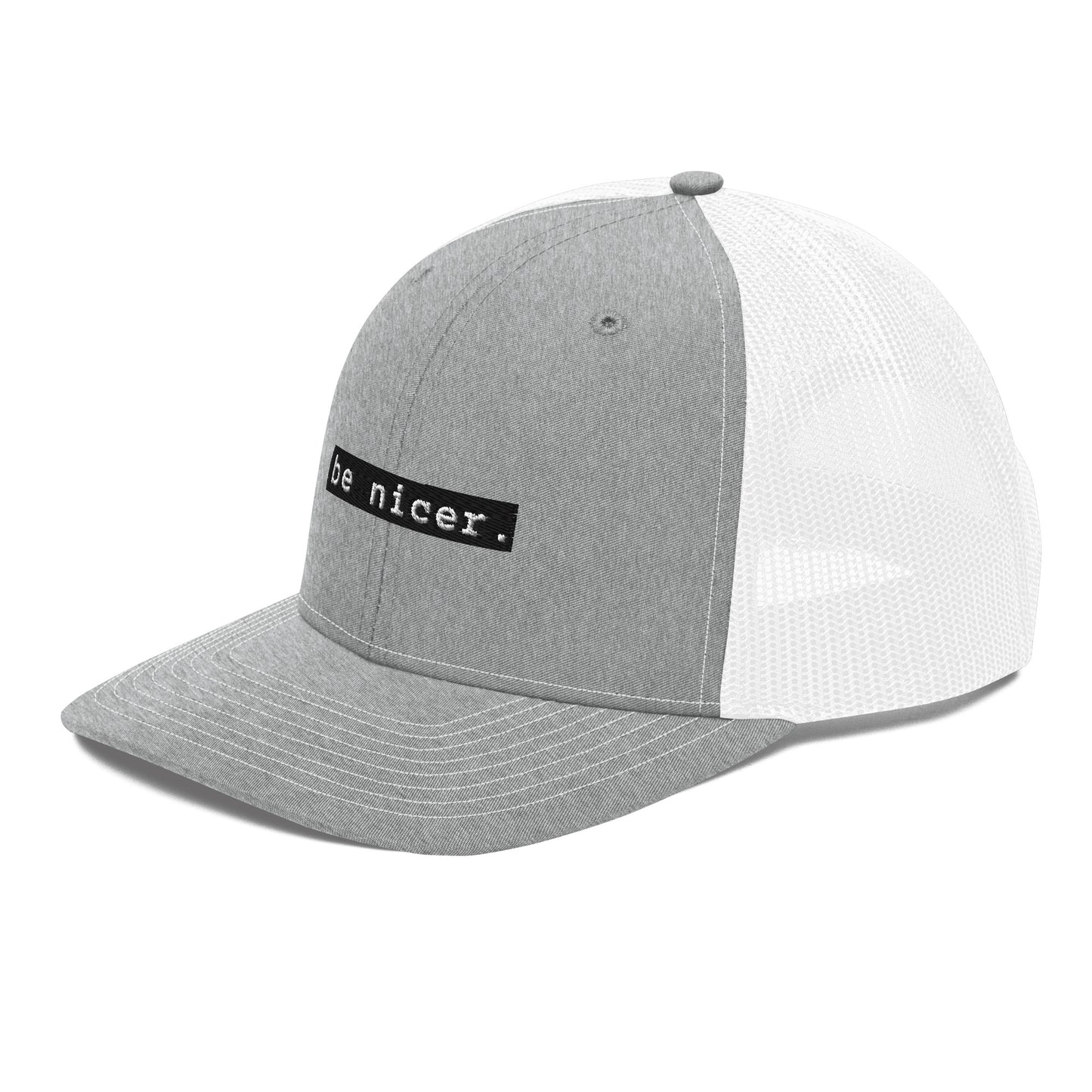 The Be Nicer Trucker Hat