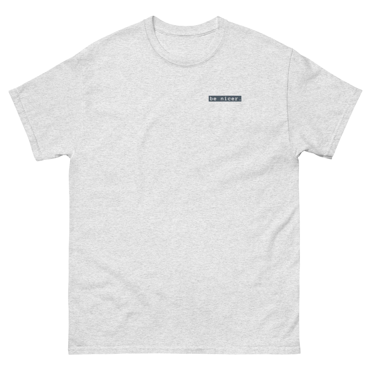 The be nicer mens classic short sleeve T