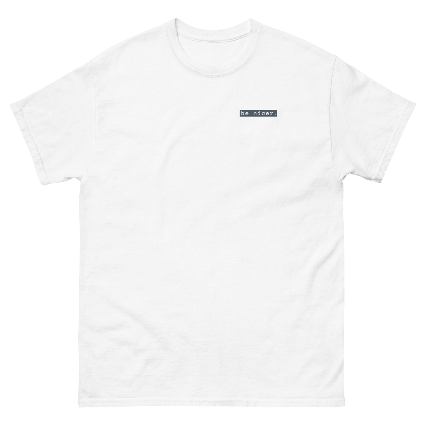 The be nicer mens classic short sleeve T