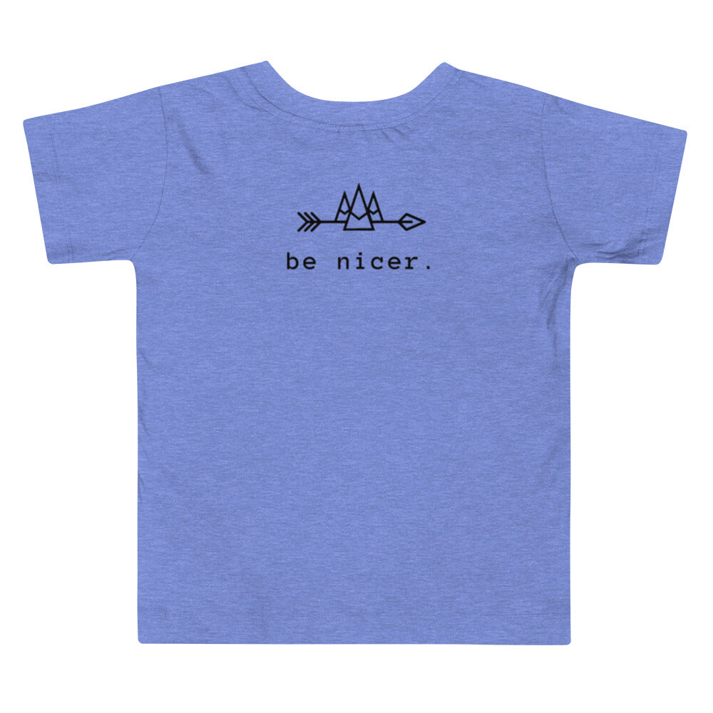 The be nicer toddler T