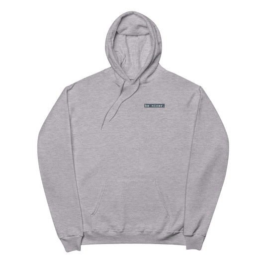 The be nicer men's hoodie