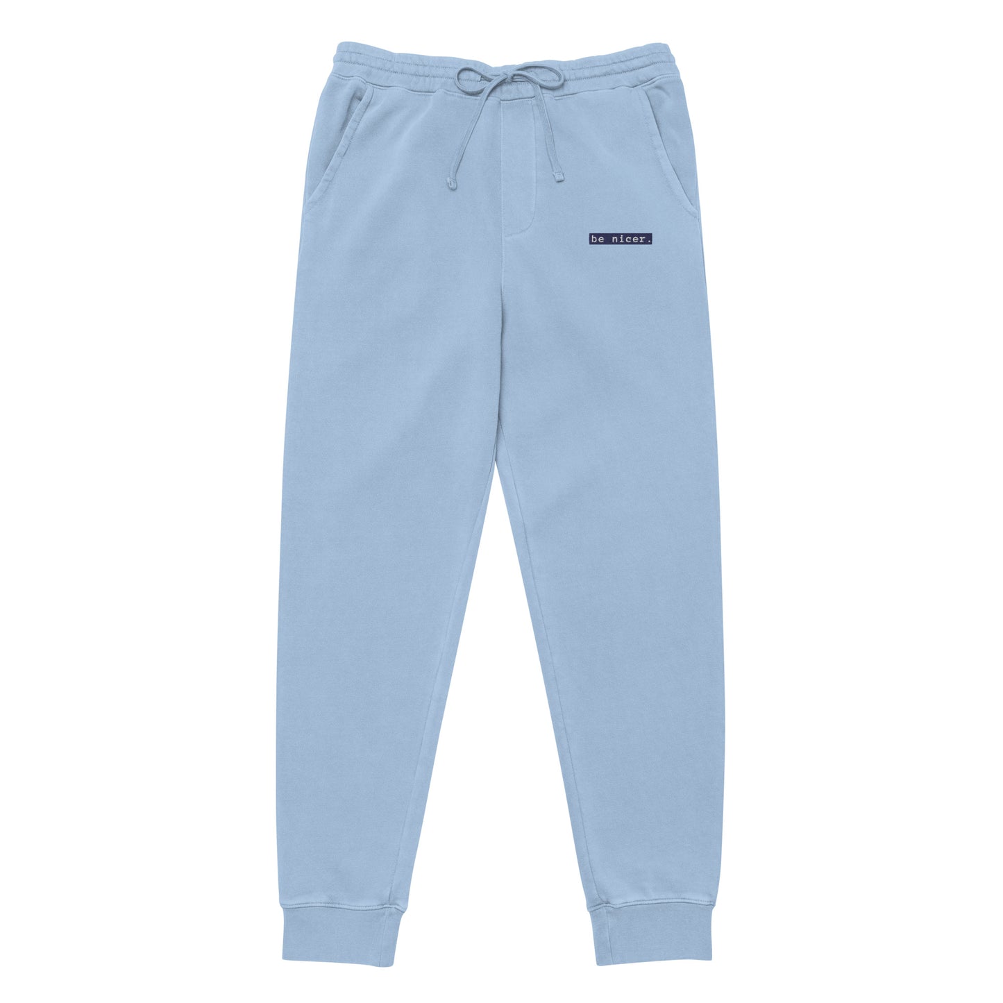 The be nicer unisex sweatpants