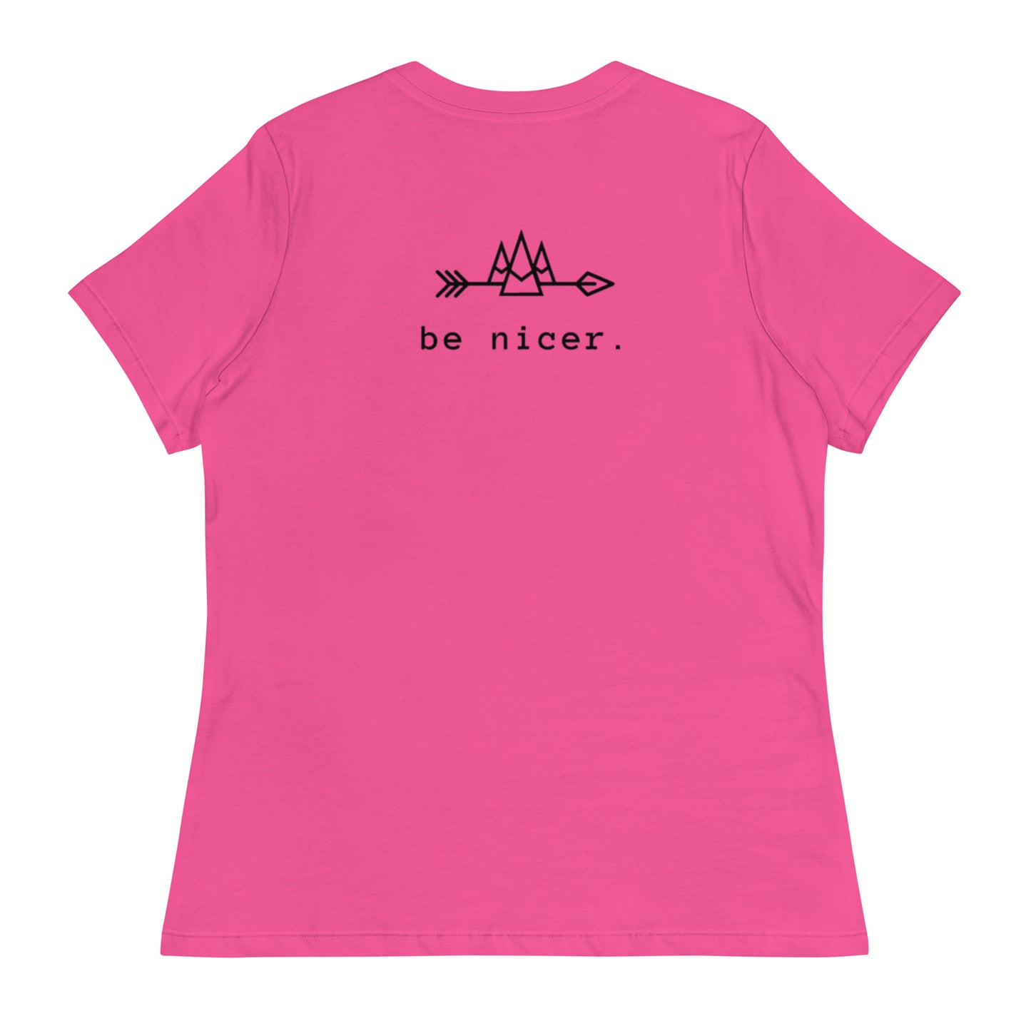 The be nicer women's T