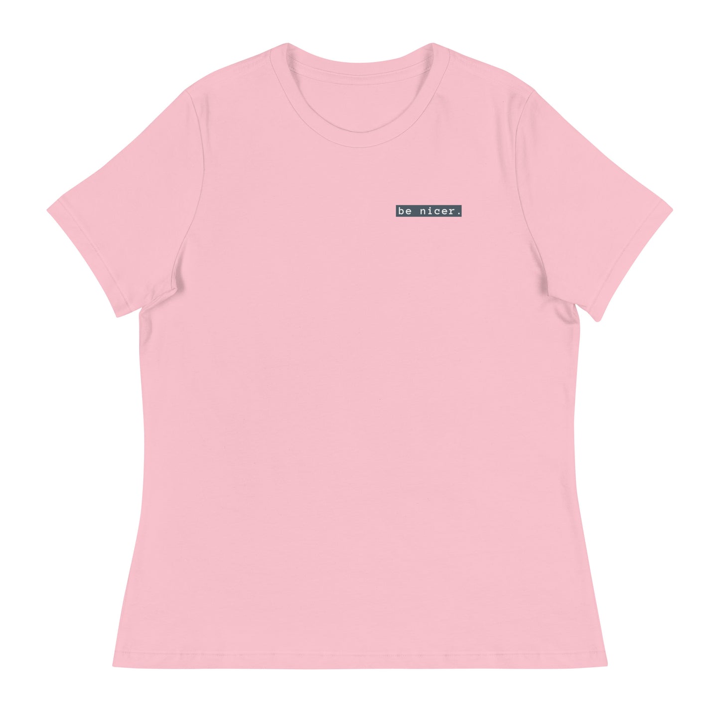 The be nicer women's T